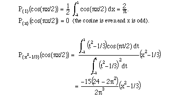 2/pi, 0, and -(15(24-2 pi^2)/92 pi^3)) (x^2 - 1/3)